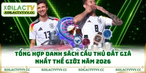 Tổng Hợp Danh Sách Cầu Thủ Đắt Giá Nhất Thế Giới Năm 2026